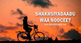 noocyada shakhsiyada shaqsiyada adigu yaad tahey